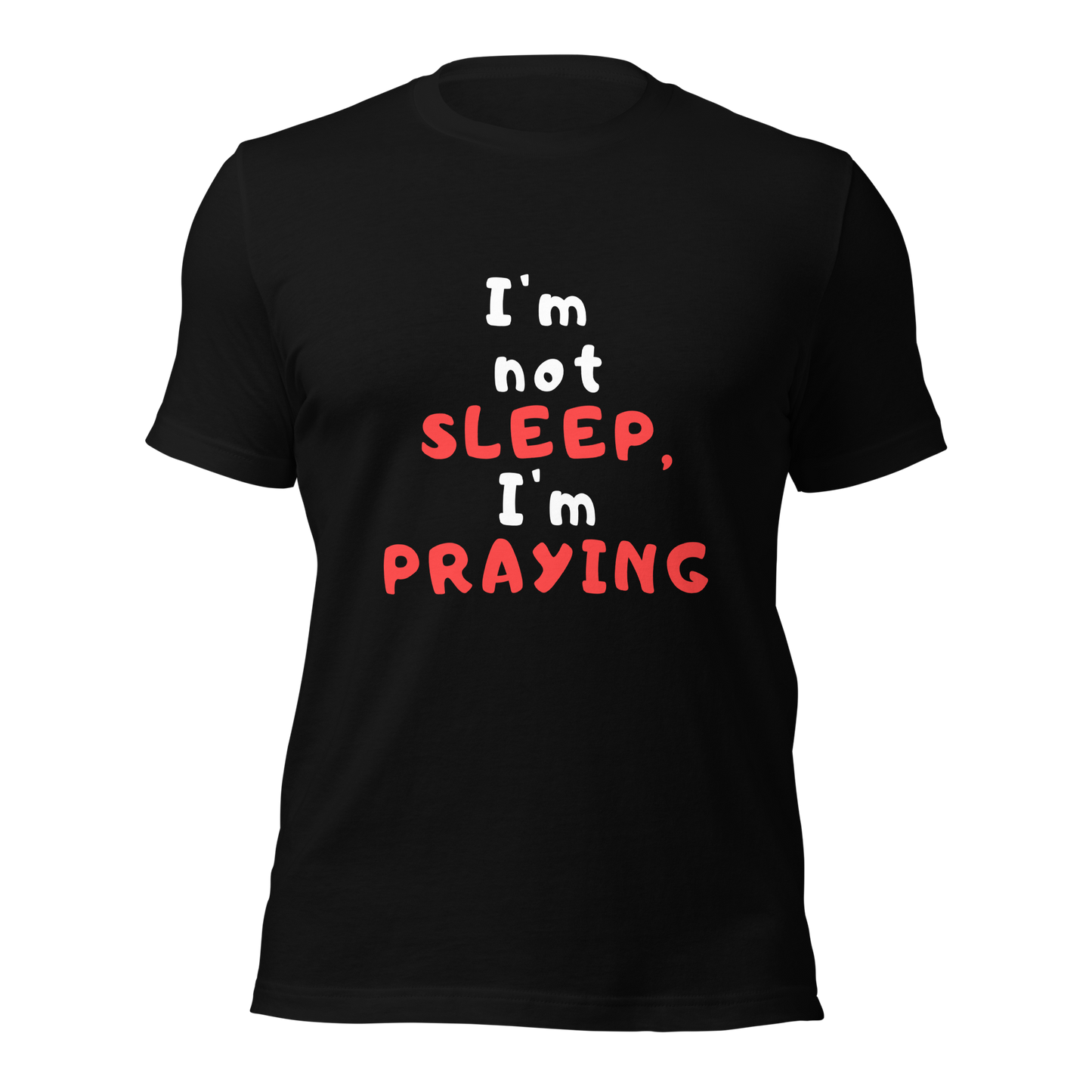 I'm not Sleep, I'm Praying