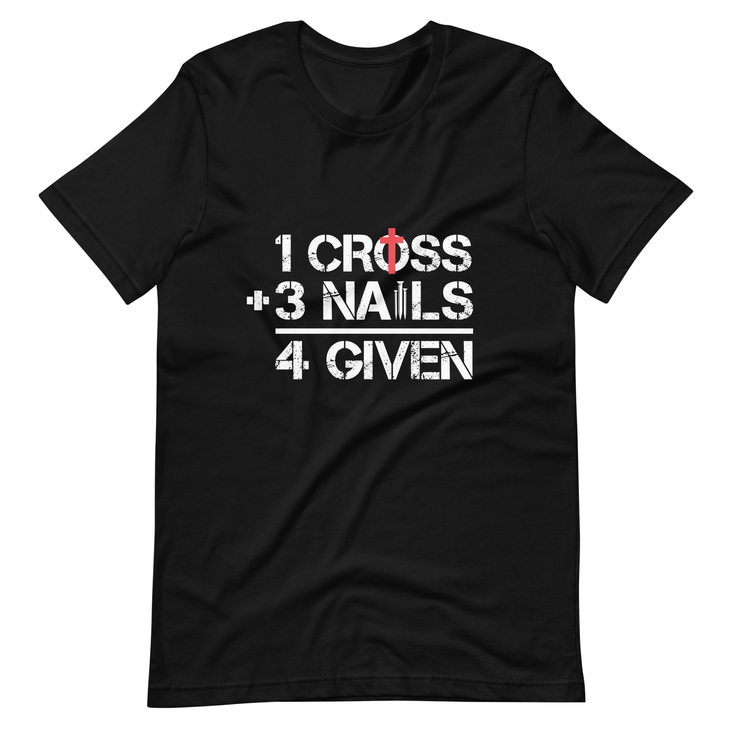 1 Cross + 3 Nails = 4 Given